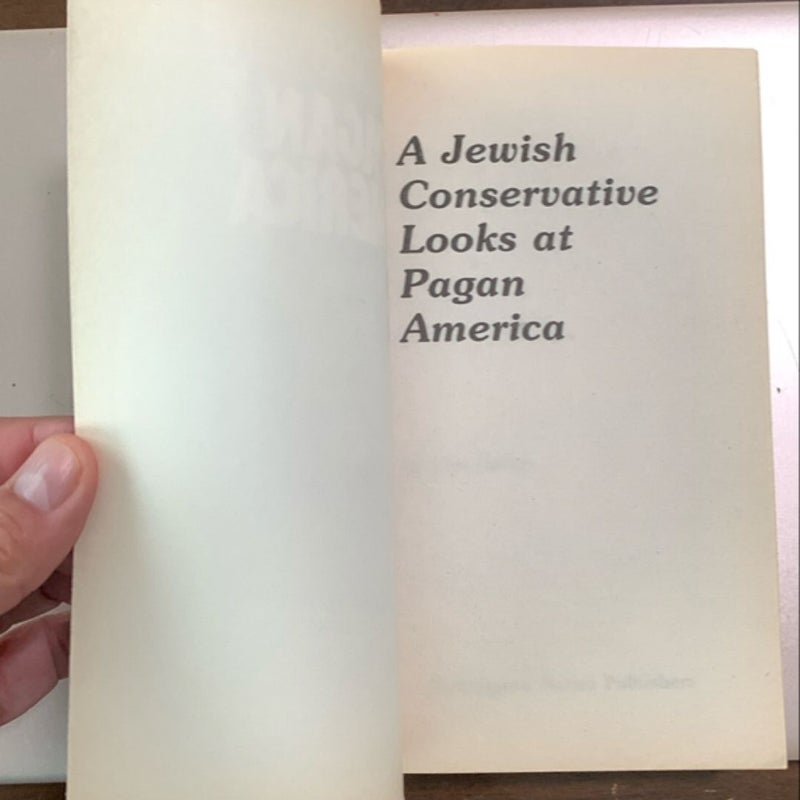 A Jewish Conservative Looks at Pagan America