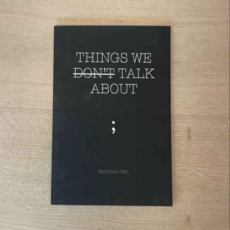 Things We Don't Talk About