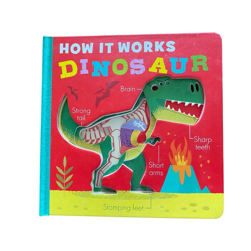 How It Works Dinosaur