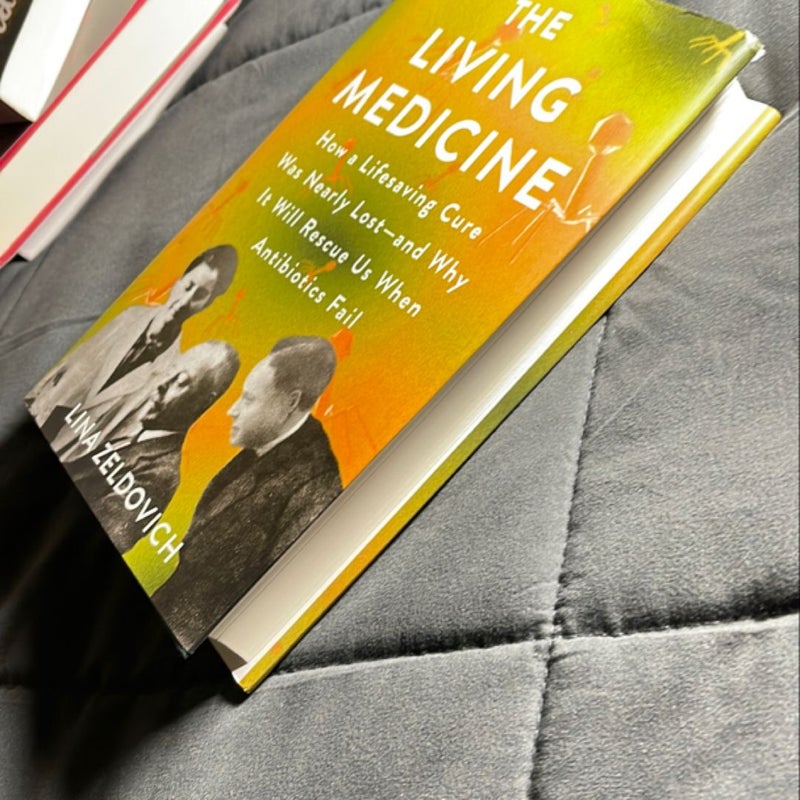 The Living Medicine