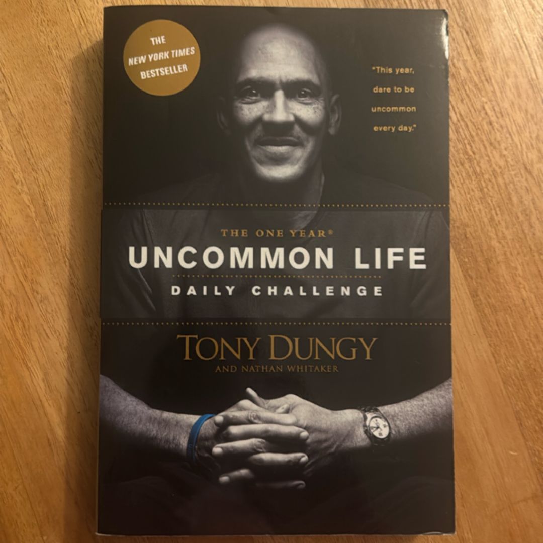 The One Year Uncommon Life Daily Challenge