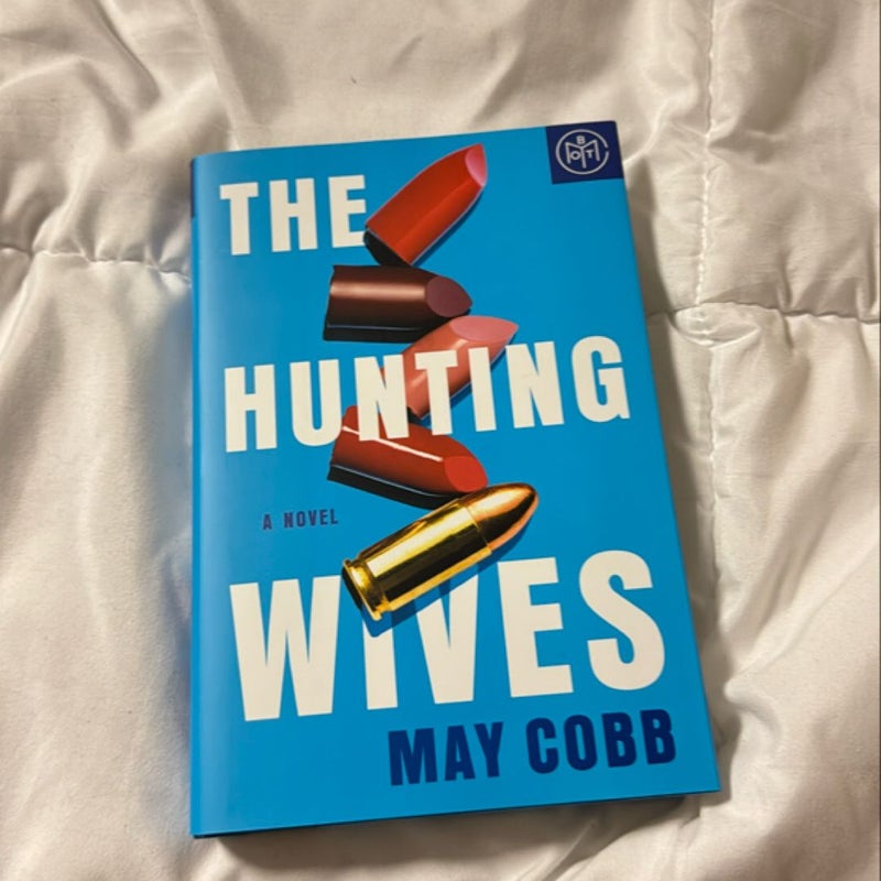 The Hunting Wives