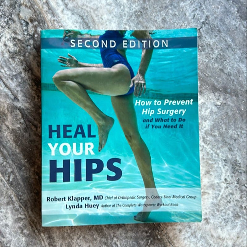 Heal Your Hips, Second Edition