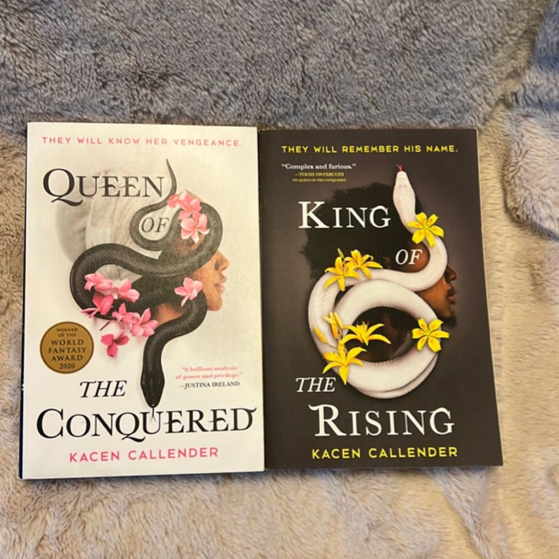 Queen of the Conquered / King of the rising 