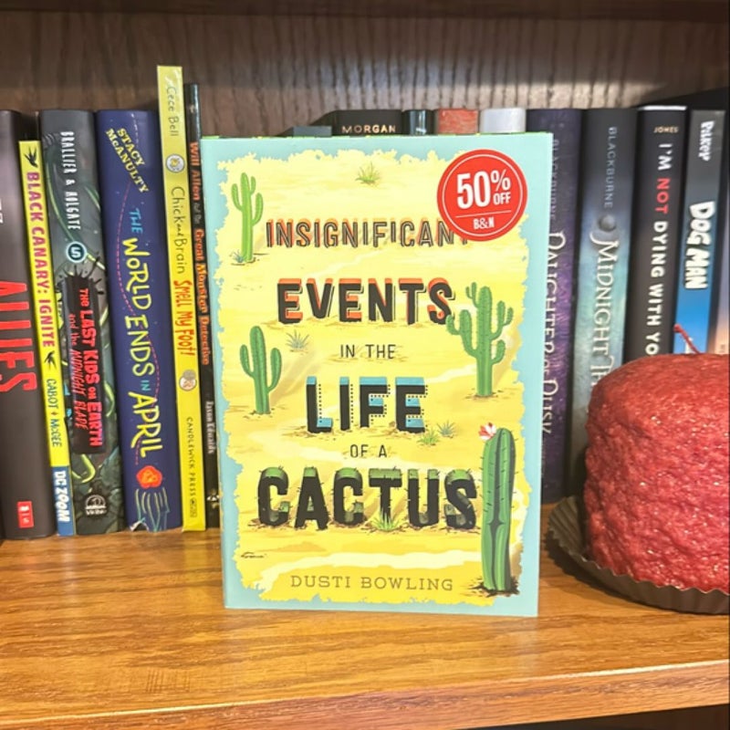 🔶Insignificant Events in the Life of a Cactus