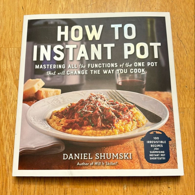 How to Instant Pot