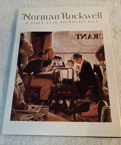 Norman Rockwell A Sixty Year Retrospective 