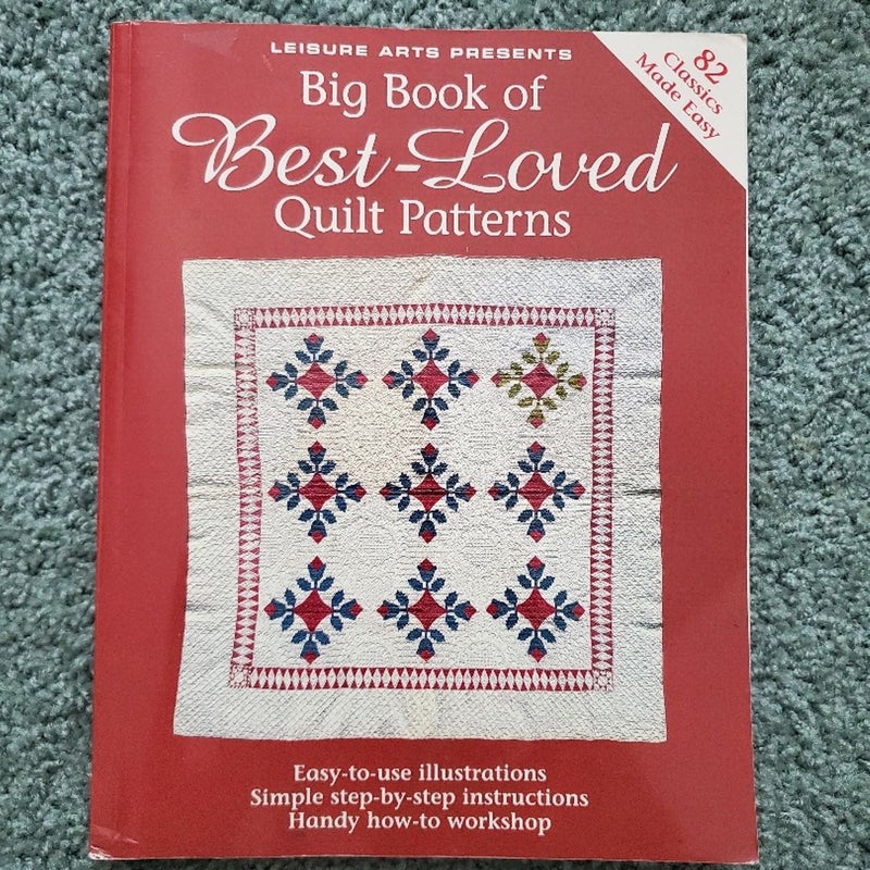 Big Book of Best Loved Quilt Patterns