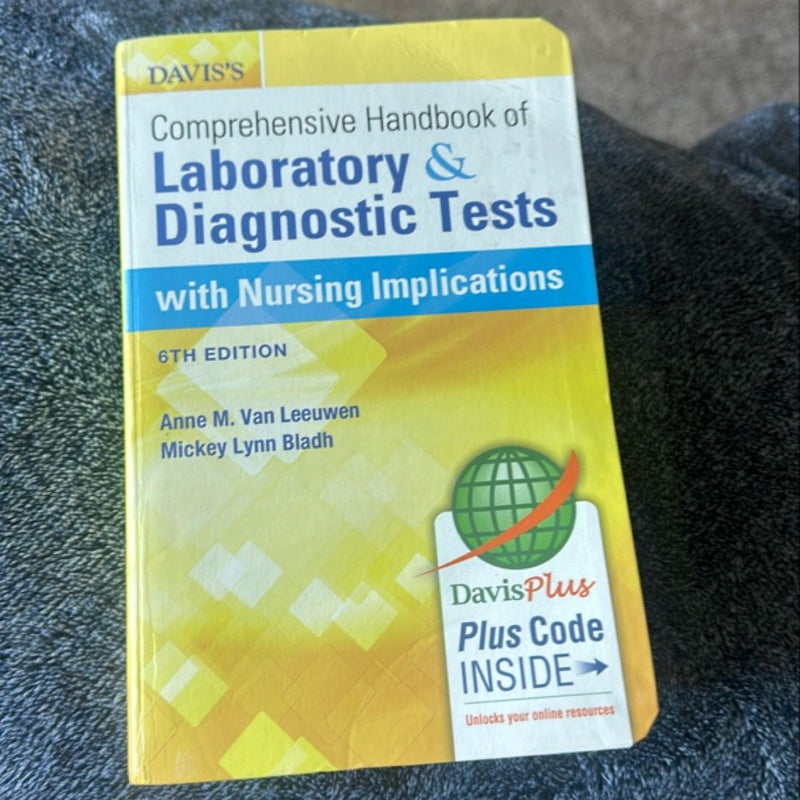 Davis's Comprehensive Handbook of Laboratory and Diagnostic Tests with Nursing Implications