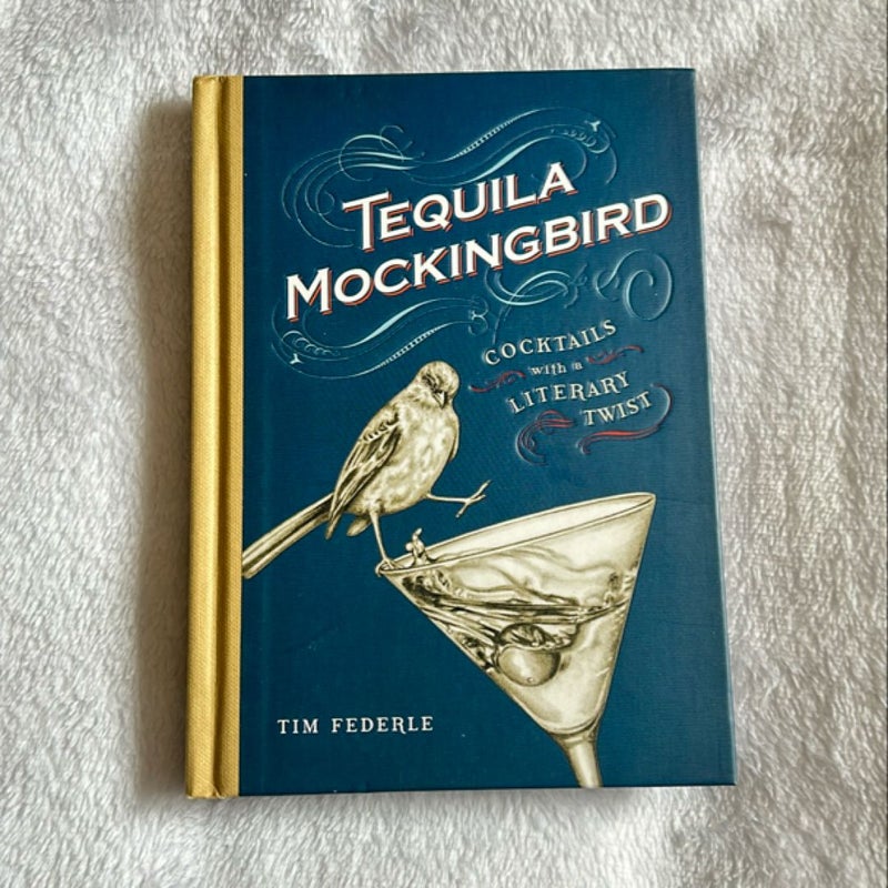 Tequila Mockingbird