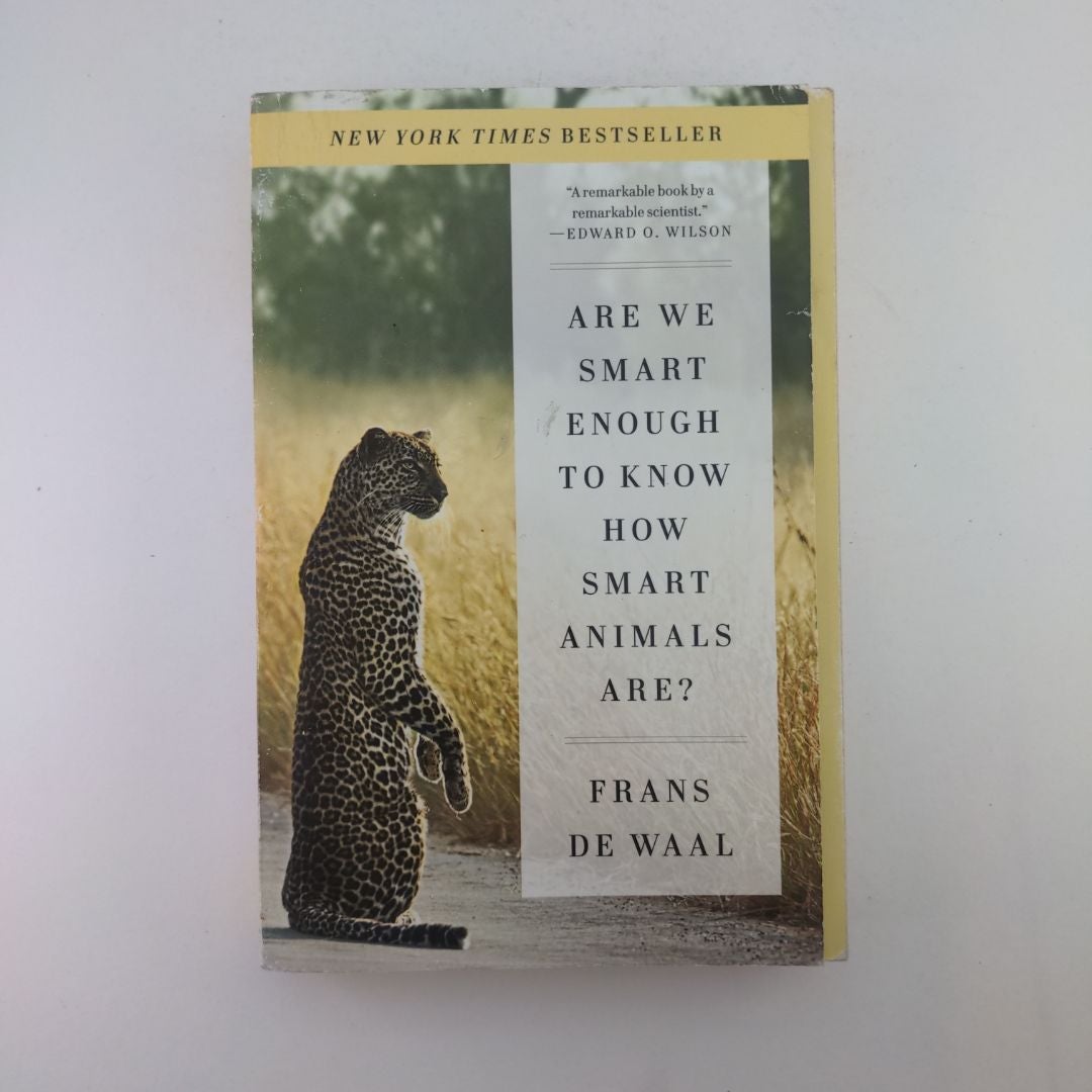 Are We Smart Enough to Know How Smart Animals Are? by Frans de Waal