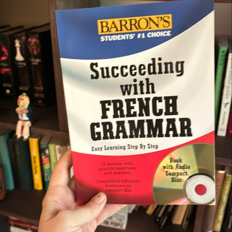 Succeeding with French Grammar