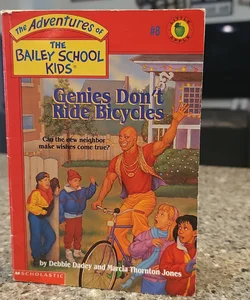 Genies Don't Ride Bicycle*