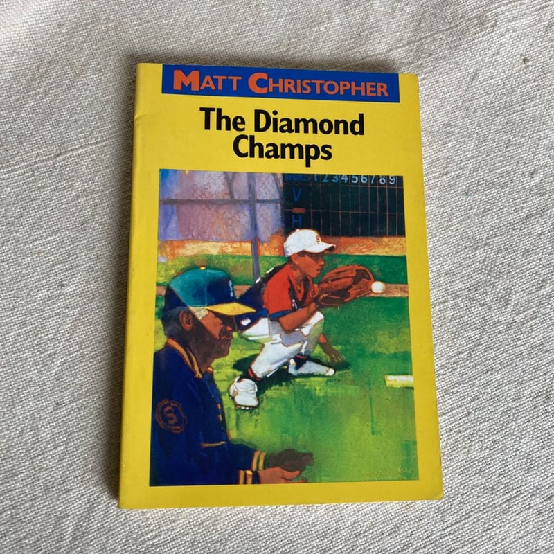 The Diamond Champs by Matt Christopher, Paperback | Pangobooks