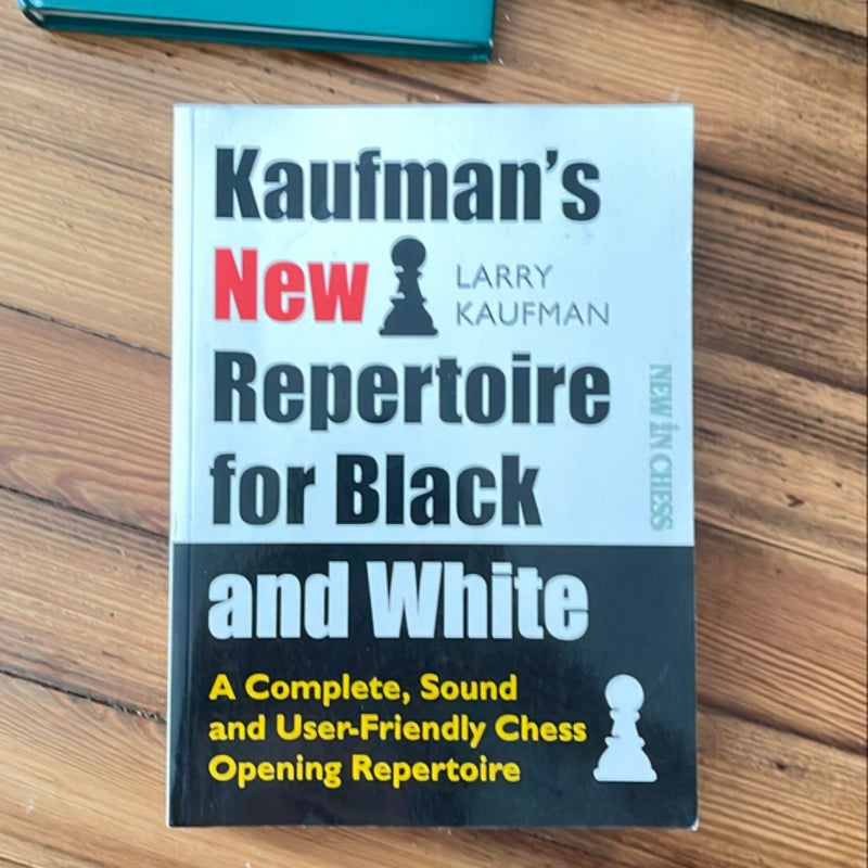 Kaufman's New Repertoire for Black and White