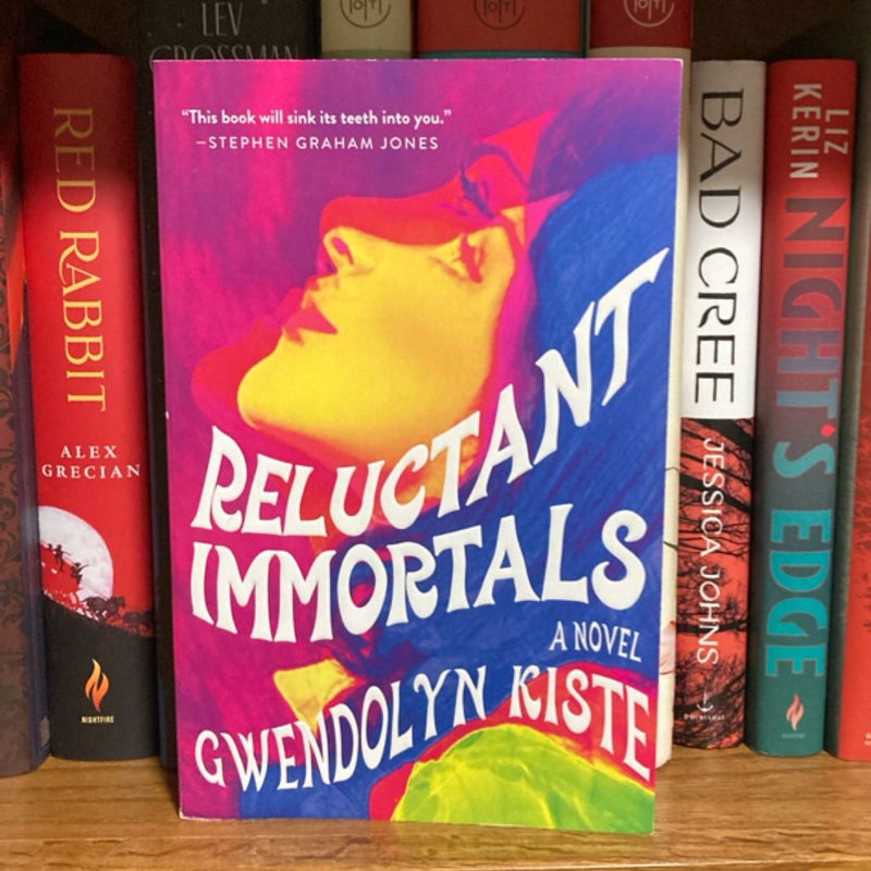 Reluctant Immortals