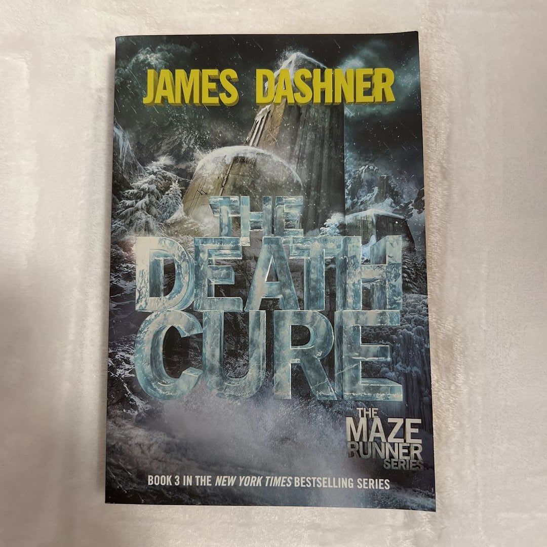 The Death Cure (Maze Runner, Book Three)