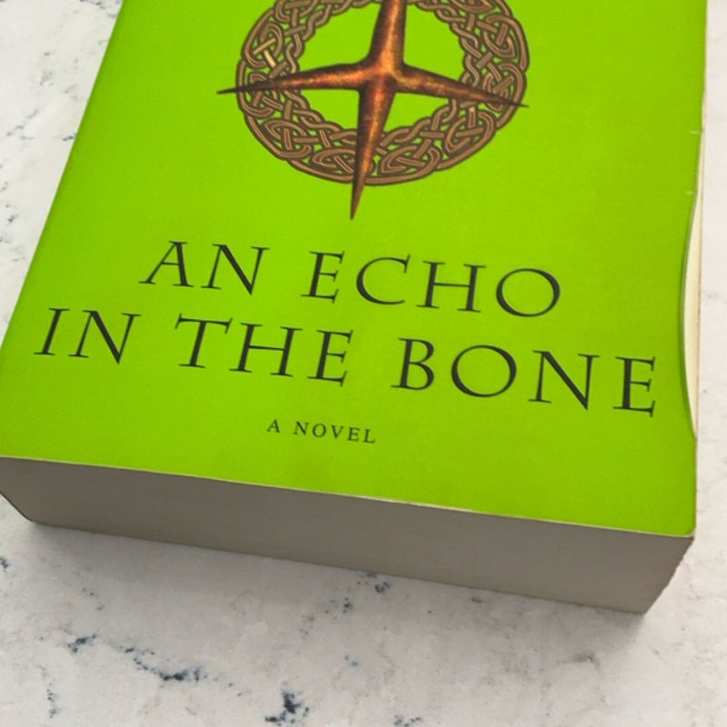 An Echo in the Bone