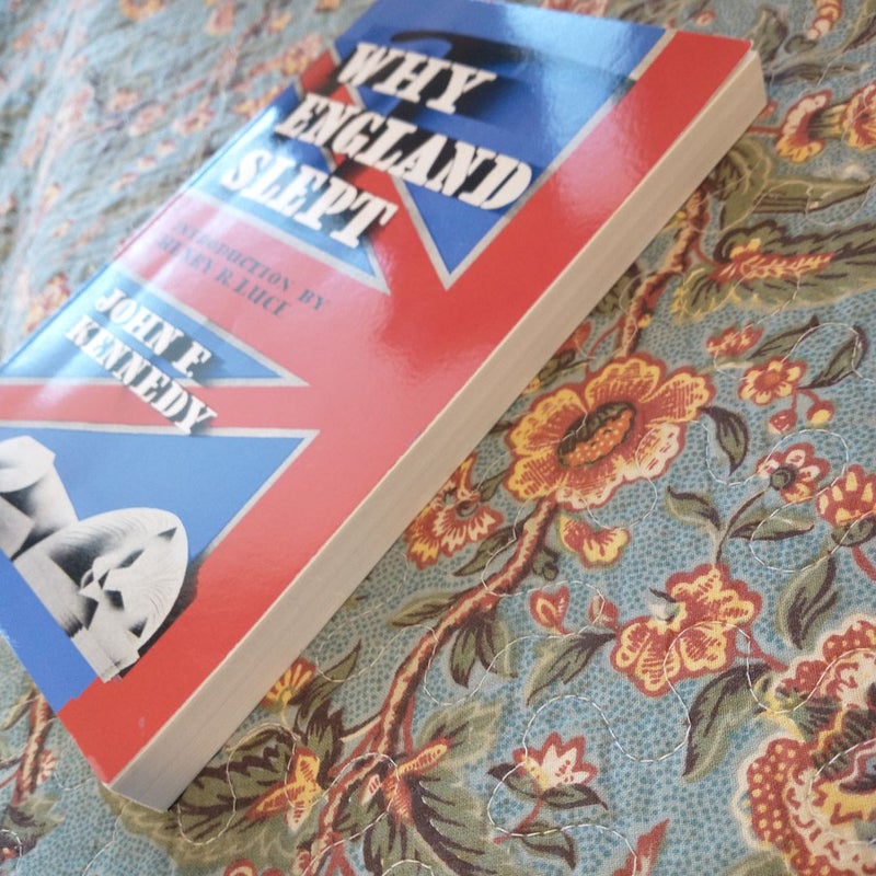 Why England Slept by John F. Kennedy