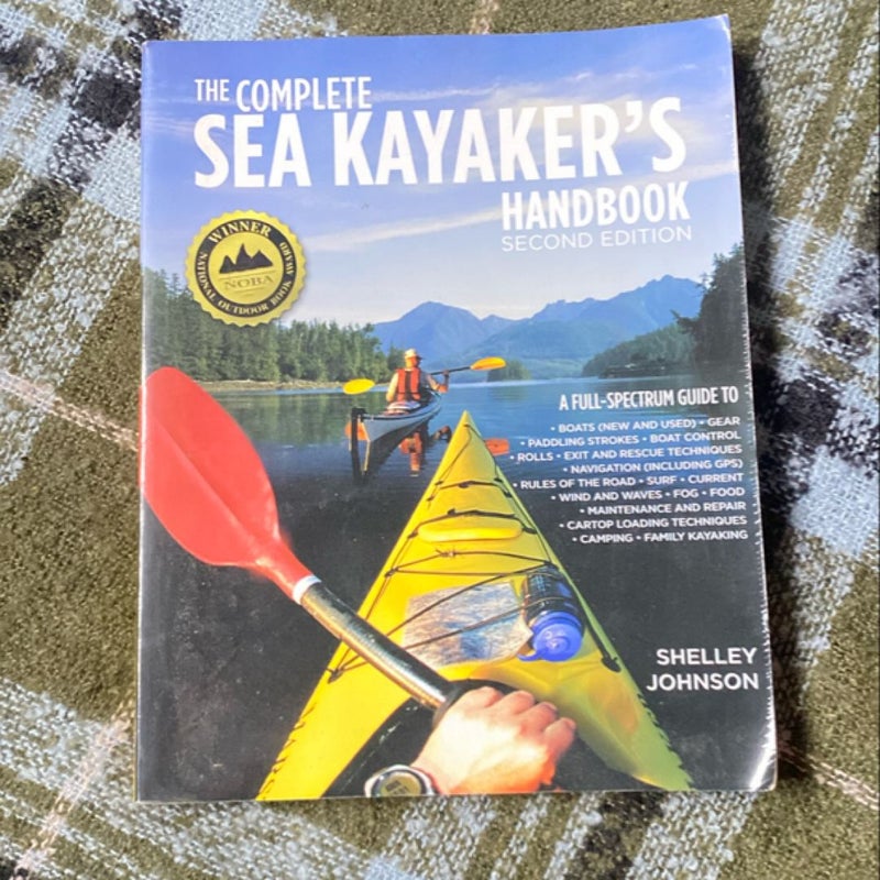 The Complete Sea Kayakers Handbook, Second Edition