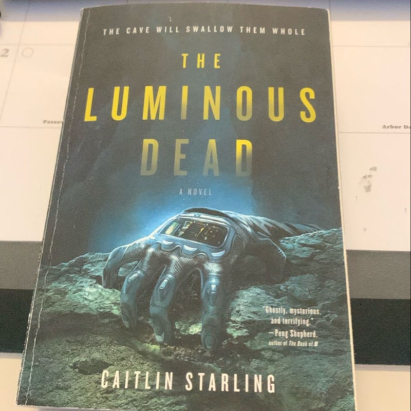 The Luminous Dead