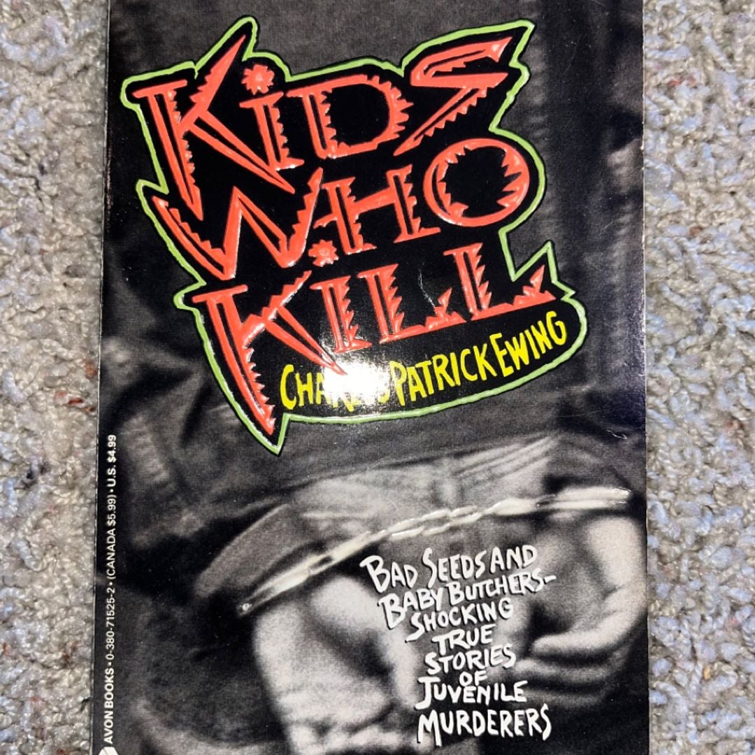 Kids Who Kill