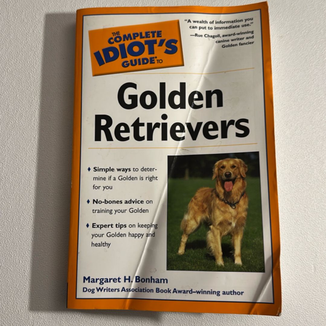 Complete Idiot's Guide to Golden Retrievers