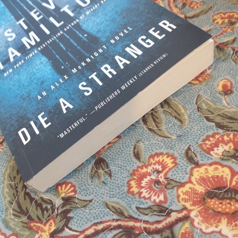 Die a Stranger