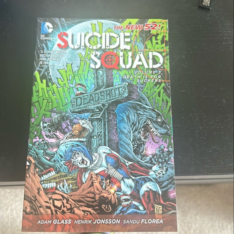 Suicide Squad Vol. 3: Death Is for Suckers (the New 52)