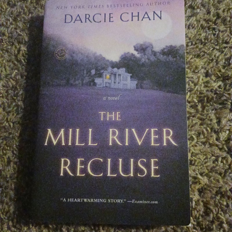 The Mill River Recluse