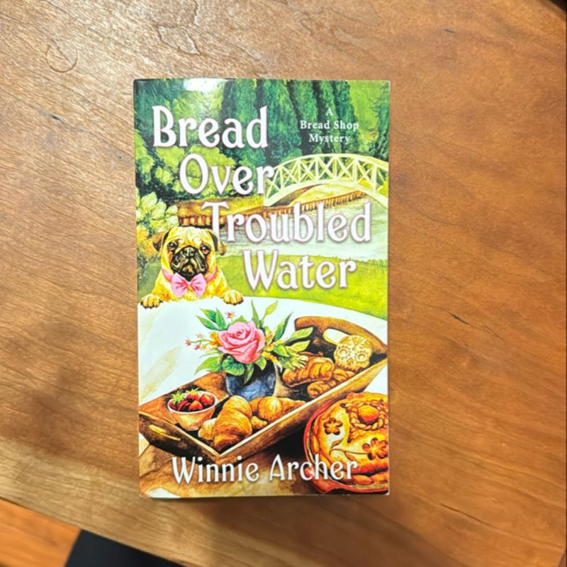 Bread over Troubled Water