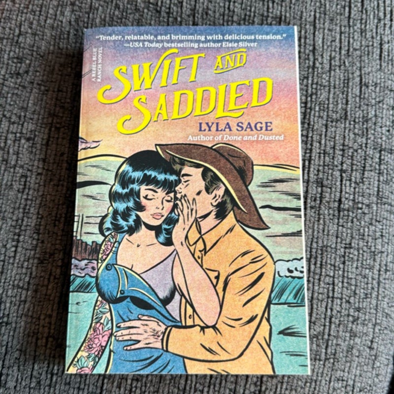 Swift and Saddled