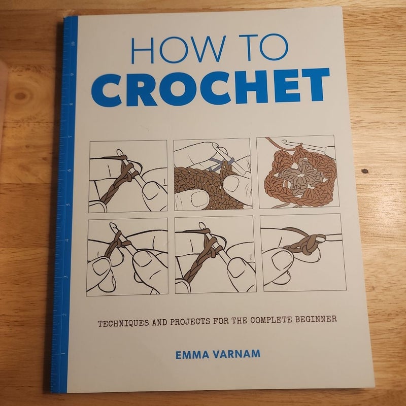 How to Crochet