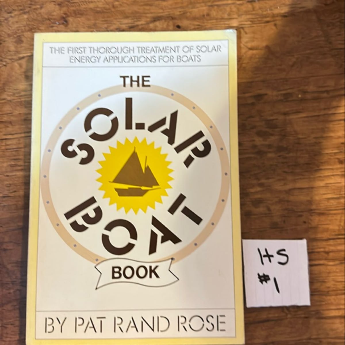 The Solar Boat Book by Pat R. Rose