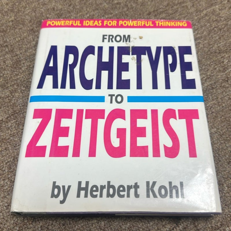 From Archetype to Zeitgeist