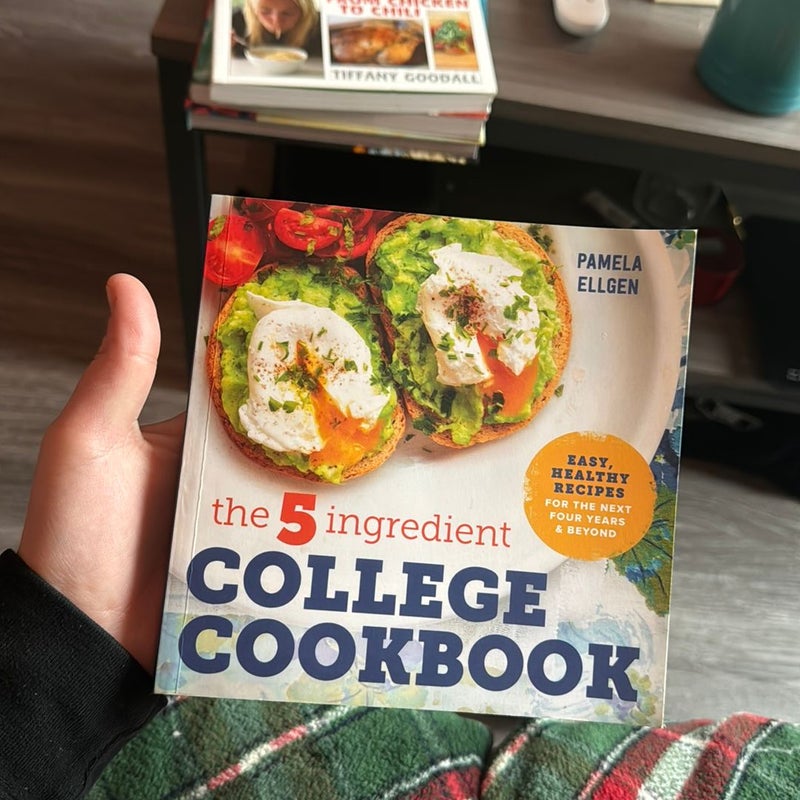 The 5 Ingredient College Cookbook