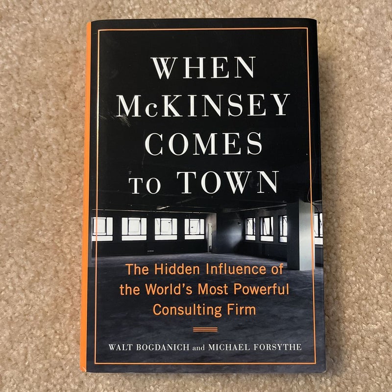 When Mckinsey Comes to Town