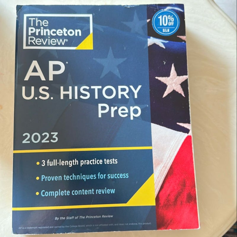 Princeton Review AP U. S. History Prep 2023