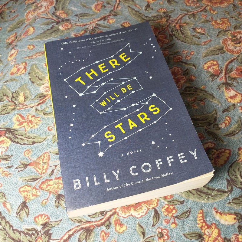 There Will Be Stars