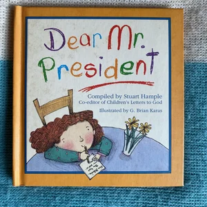 Dear Mr. President