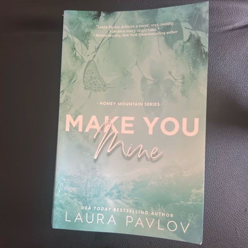 Make You Mine