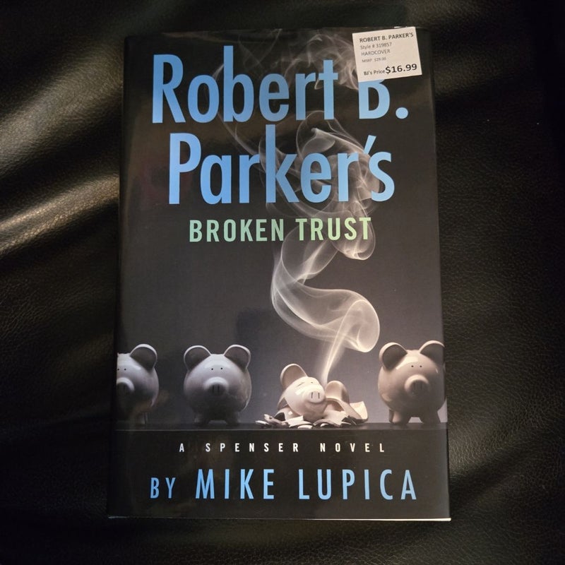 Robert B. Parker's Broken Trust