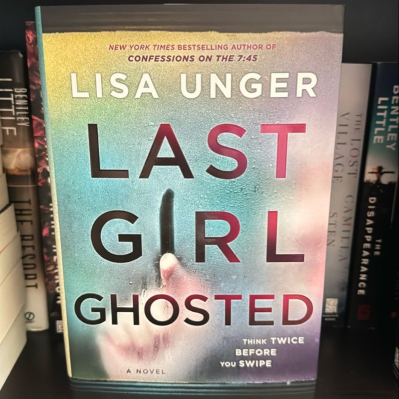 Last Girl Ghosted