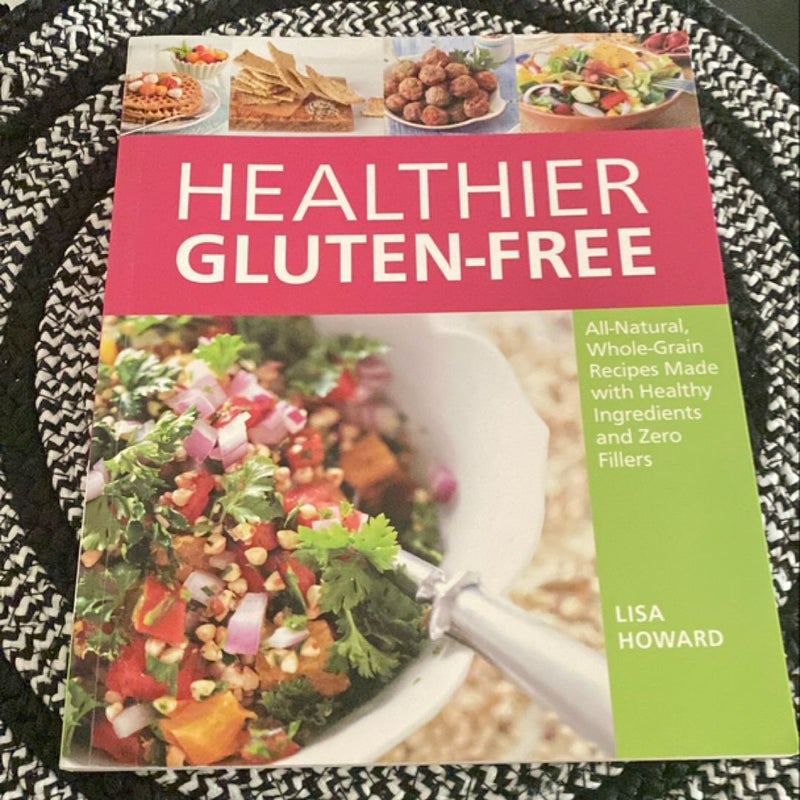 Healthier Gluten-Free