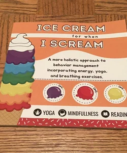Ice Cream for When I Scream