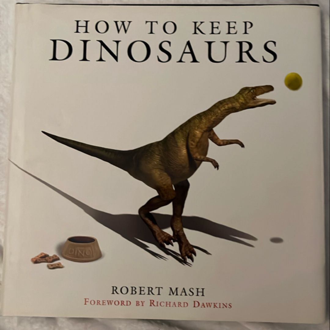 How to Keep Dinosaurs