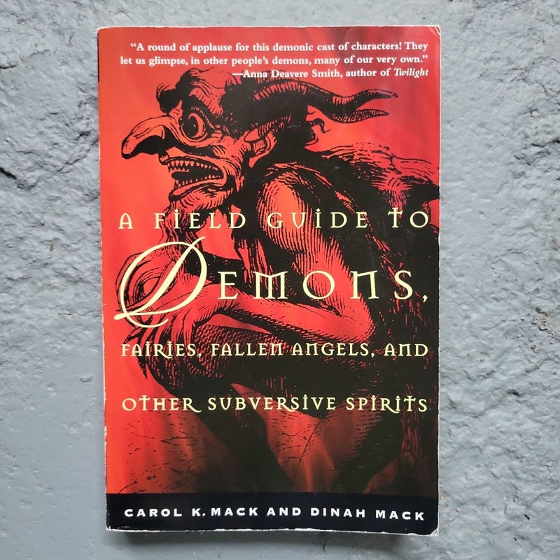 A Field Guide to Demons, Fairies, Fallen Angels and Other Subversive Spirits