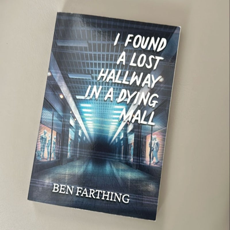 I Found a Lost Hallway in a Dying Mall