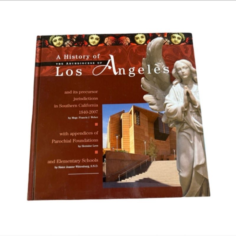 The History Of Archdiocese Of Los Angeles