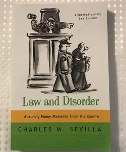 Law and Disorder